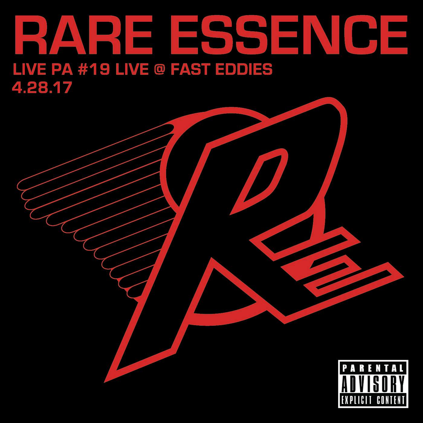 Rare Essence LIVE PA 19: LIVE AT FAST EDDIES 4-28-17 CD