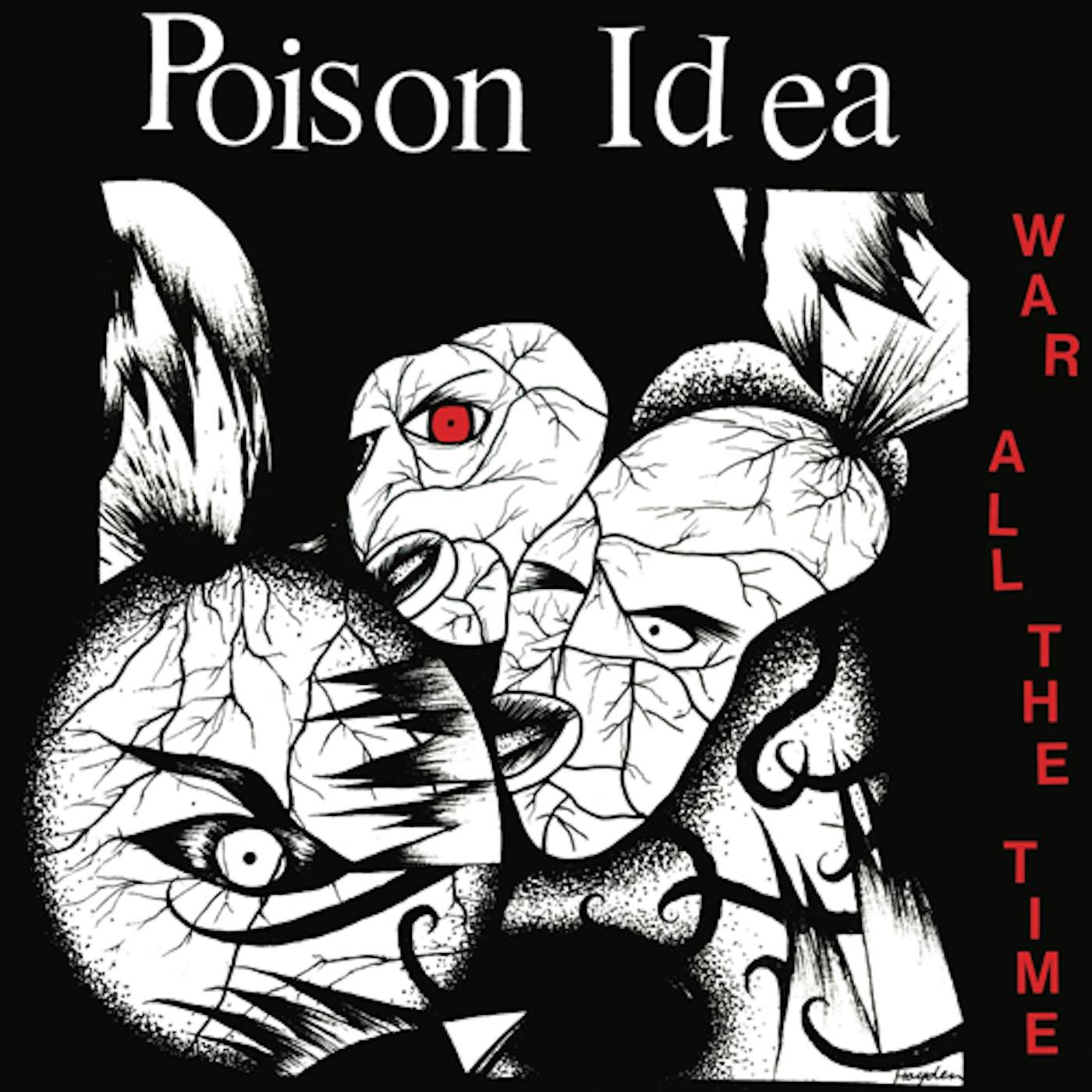 Poison Idea War All The Time Vinyl Record