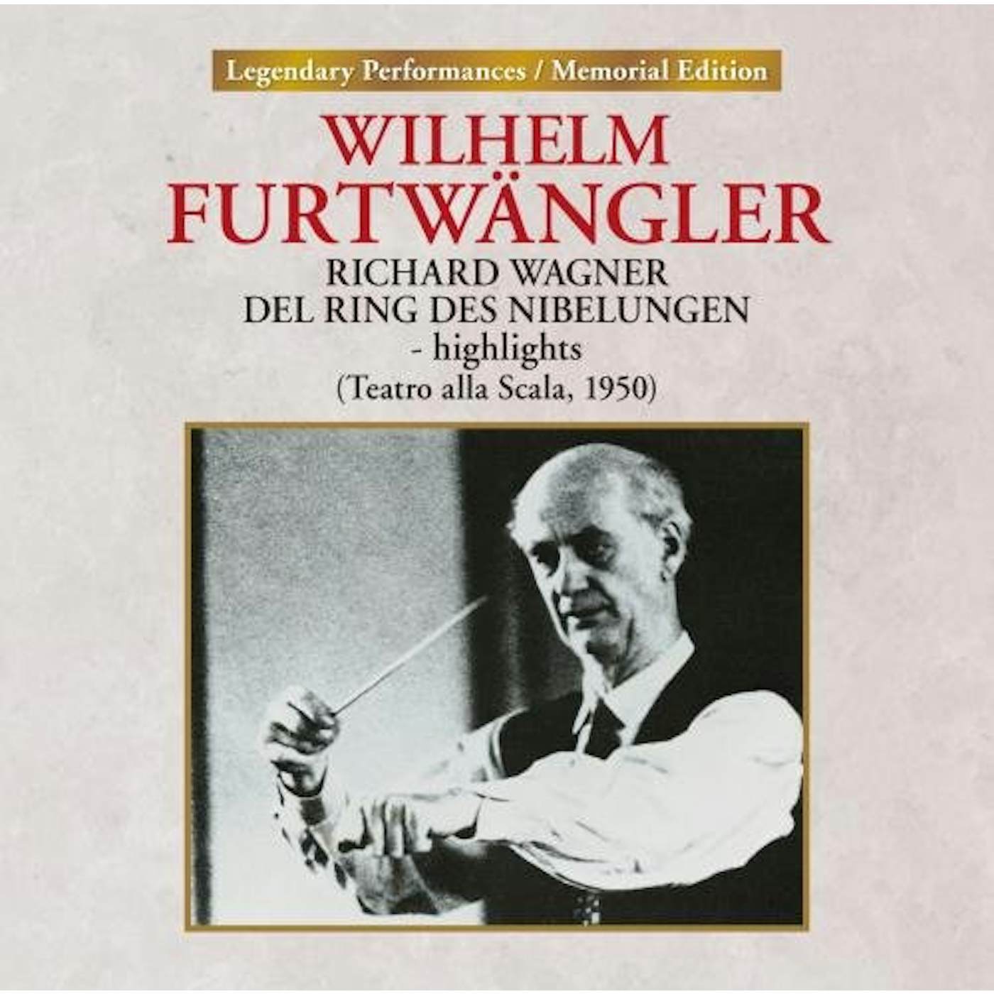 Wilhelm Furtwängler Wagner: Der Ring Des Nibekungen CD