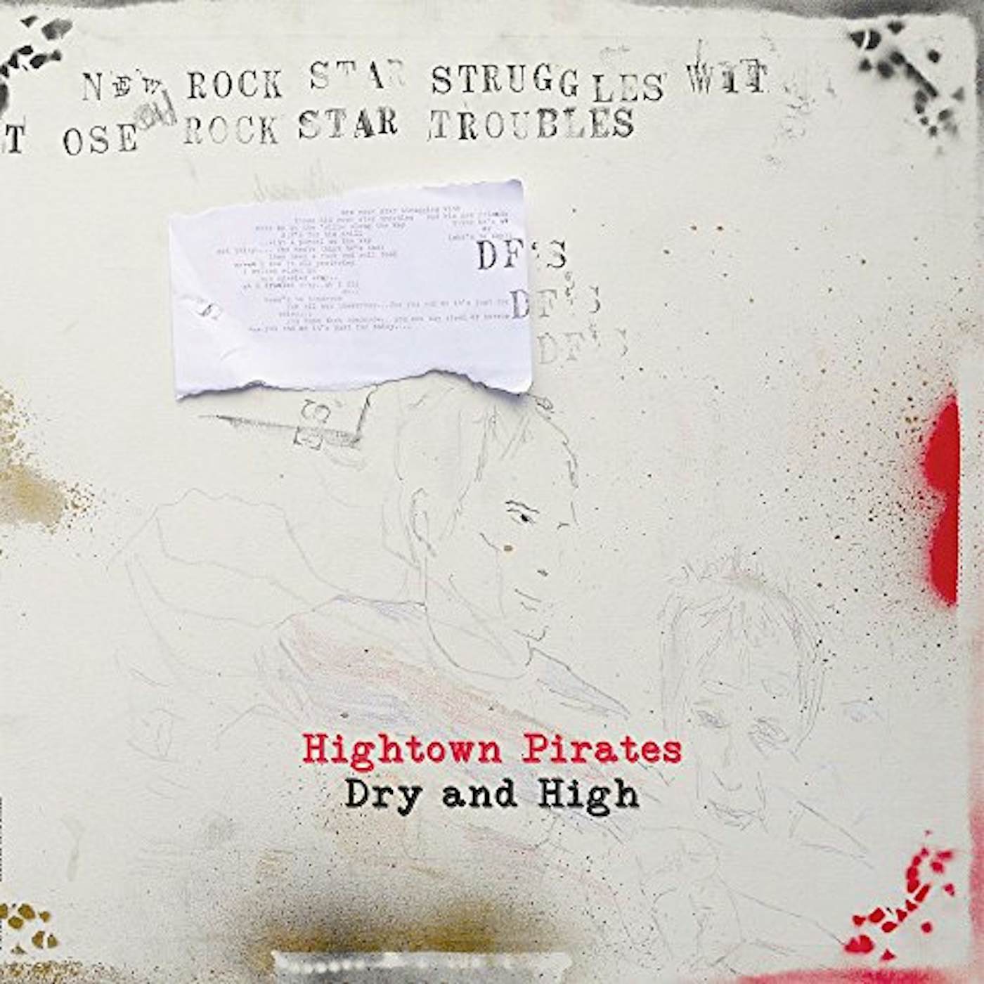 Hightown Pirates Dry and High Vinyl Record