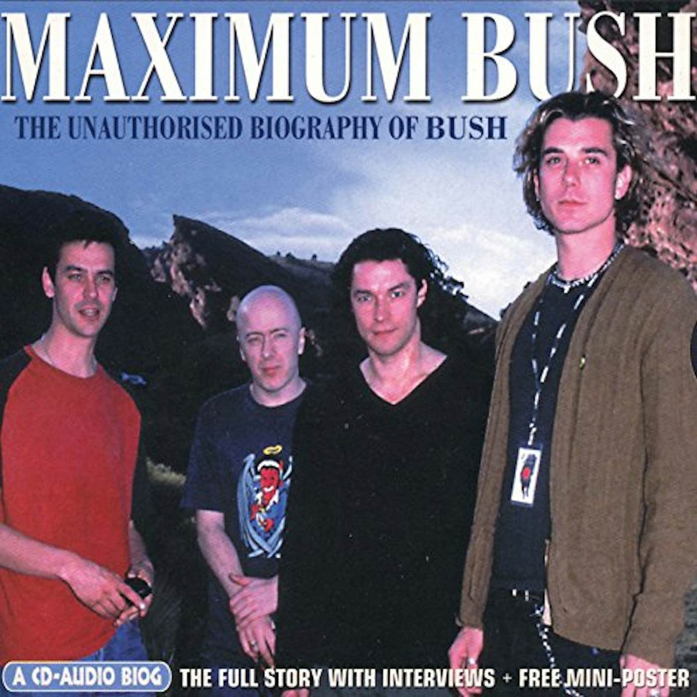 MAXIMUM BUSH CD