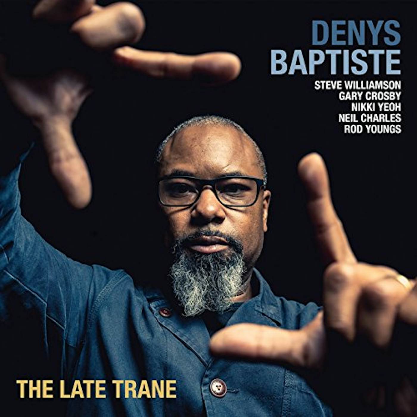 Denys Baptiste LATE TRANE CD