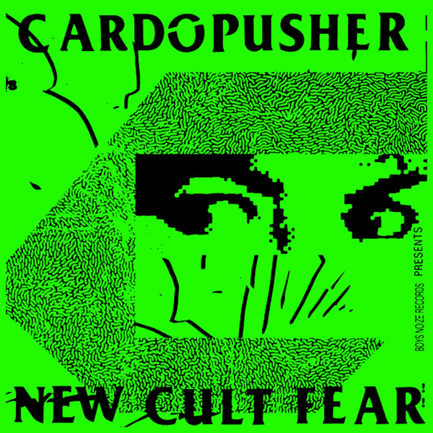 Cardopusher New Cult Fear Vinyl Record