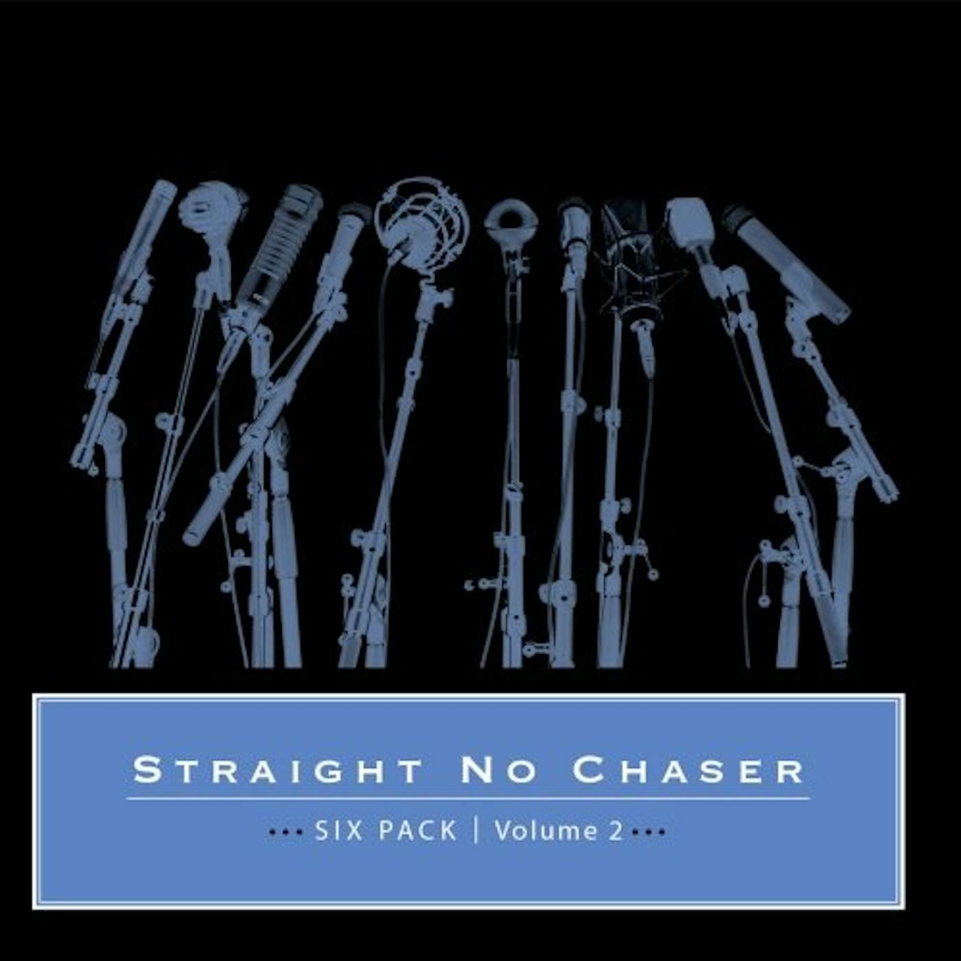 Straight No Chaser SIX PACK 2 CD