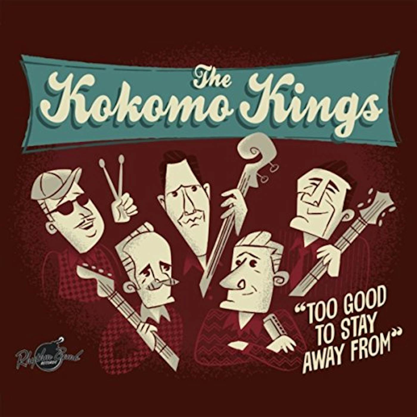 The Kokomo Kings TOO GOOD TO STAY AWAY FROM ROCK & POP CD