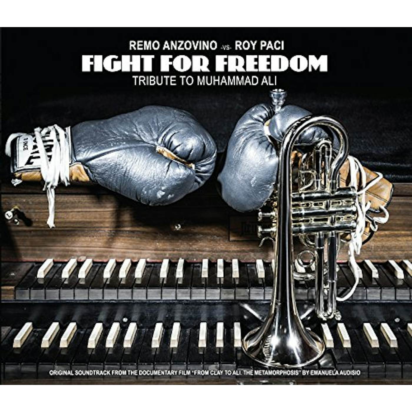 Remo Anzovino FIGHT FOR FREEDOM: TRIBUTE TO MUHAMMAD ALI CD