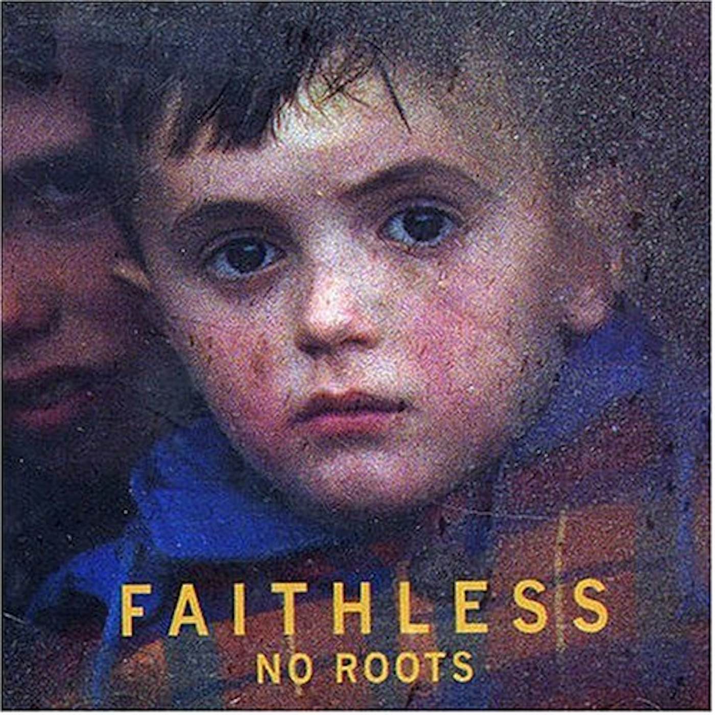 Faithless NO ROOTS CD