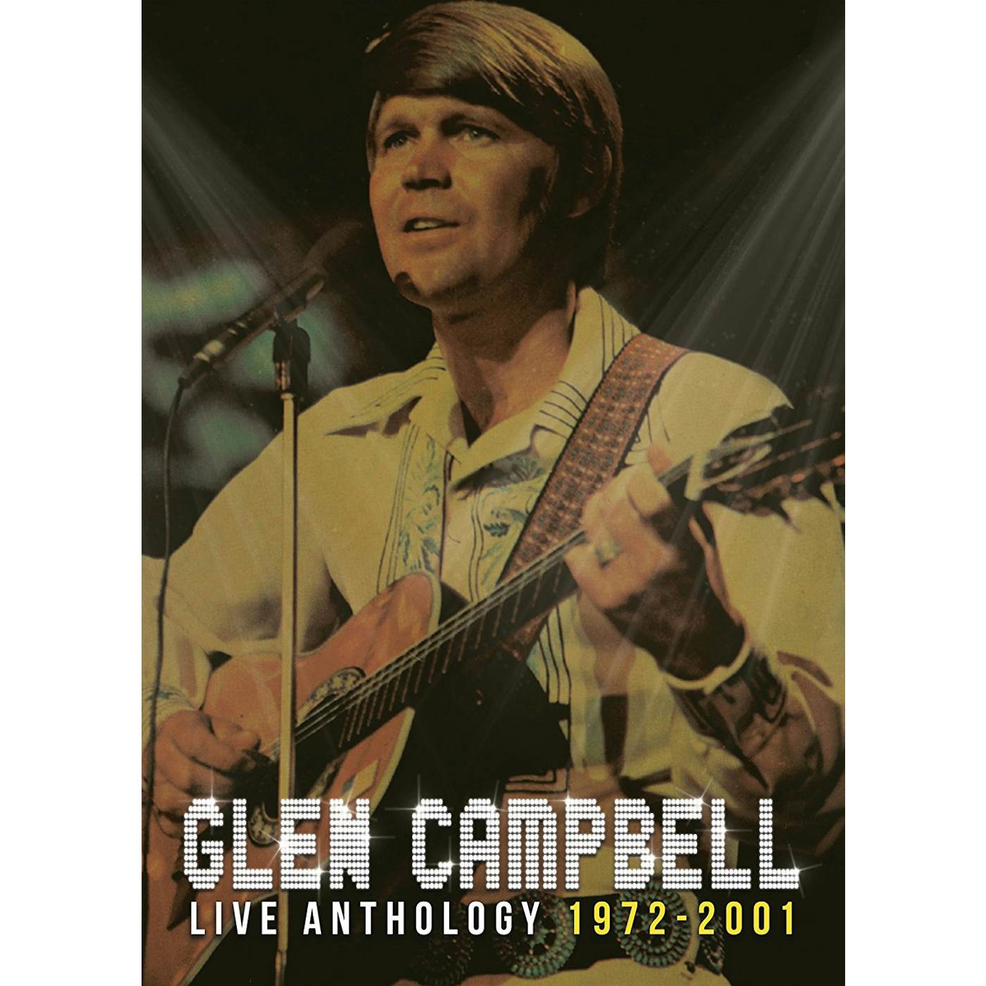 Glen Campbell LIVE ANTHOLOGY 1972-2001 DVD