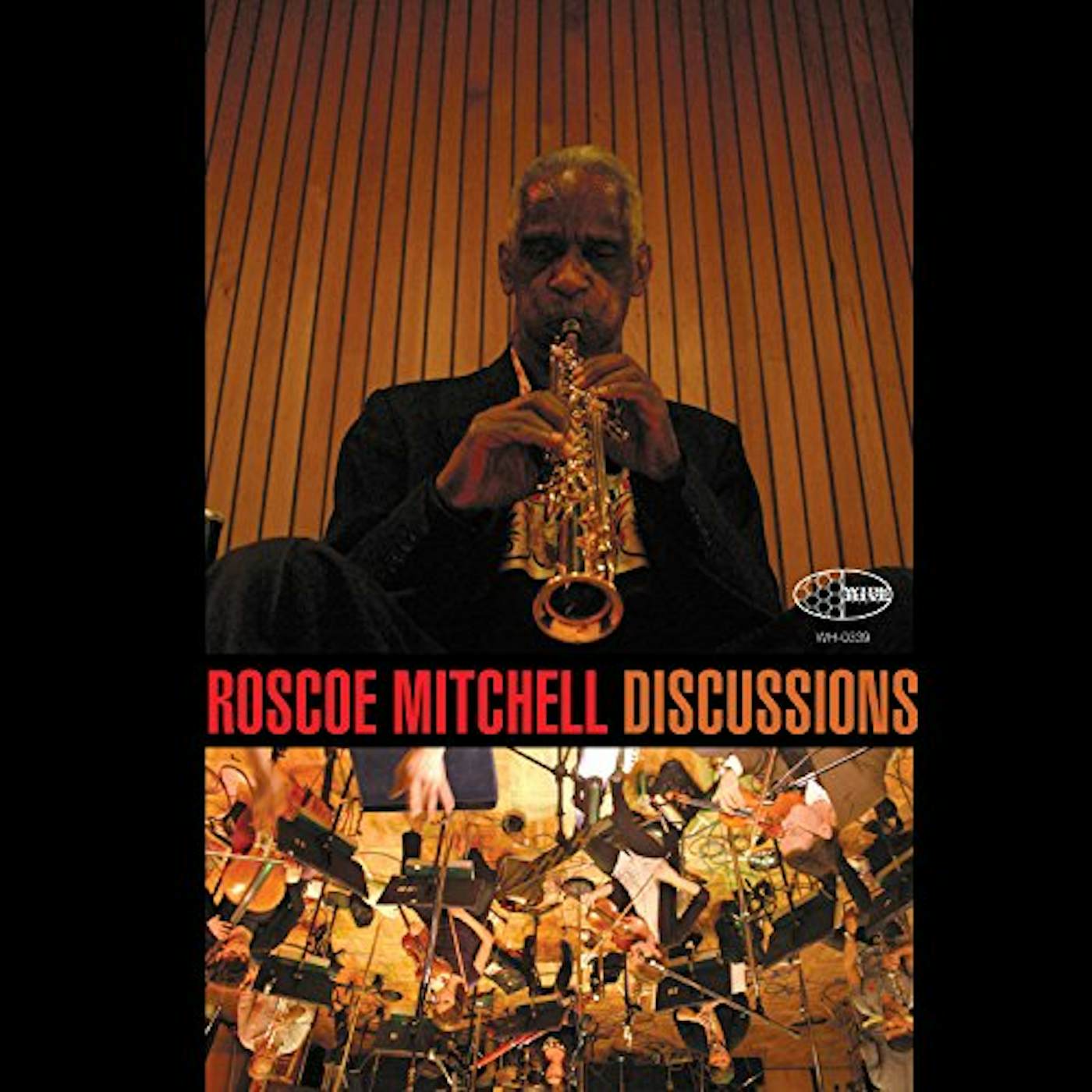 Roscoe Mitchell DISCUSSIONS ORCHESTRA CD