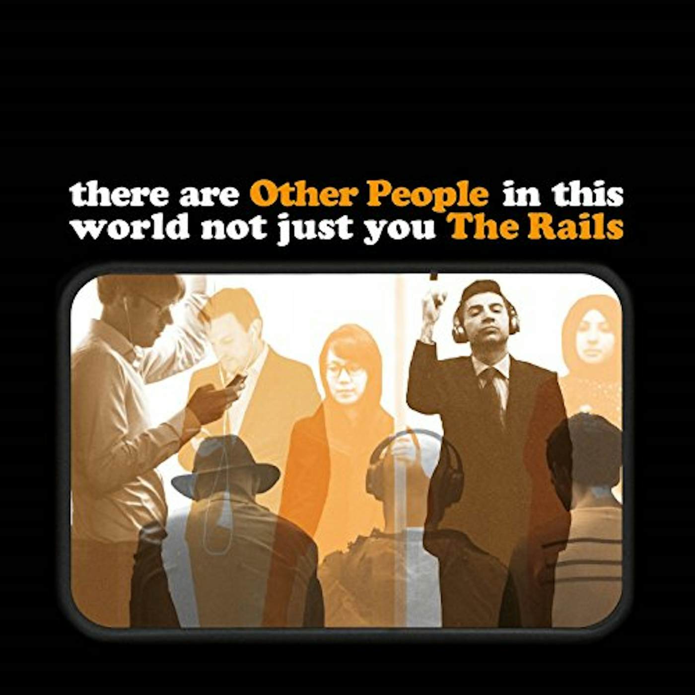 Rails OTHER PEOPLE CD