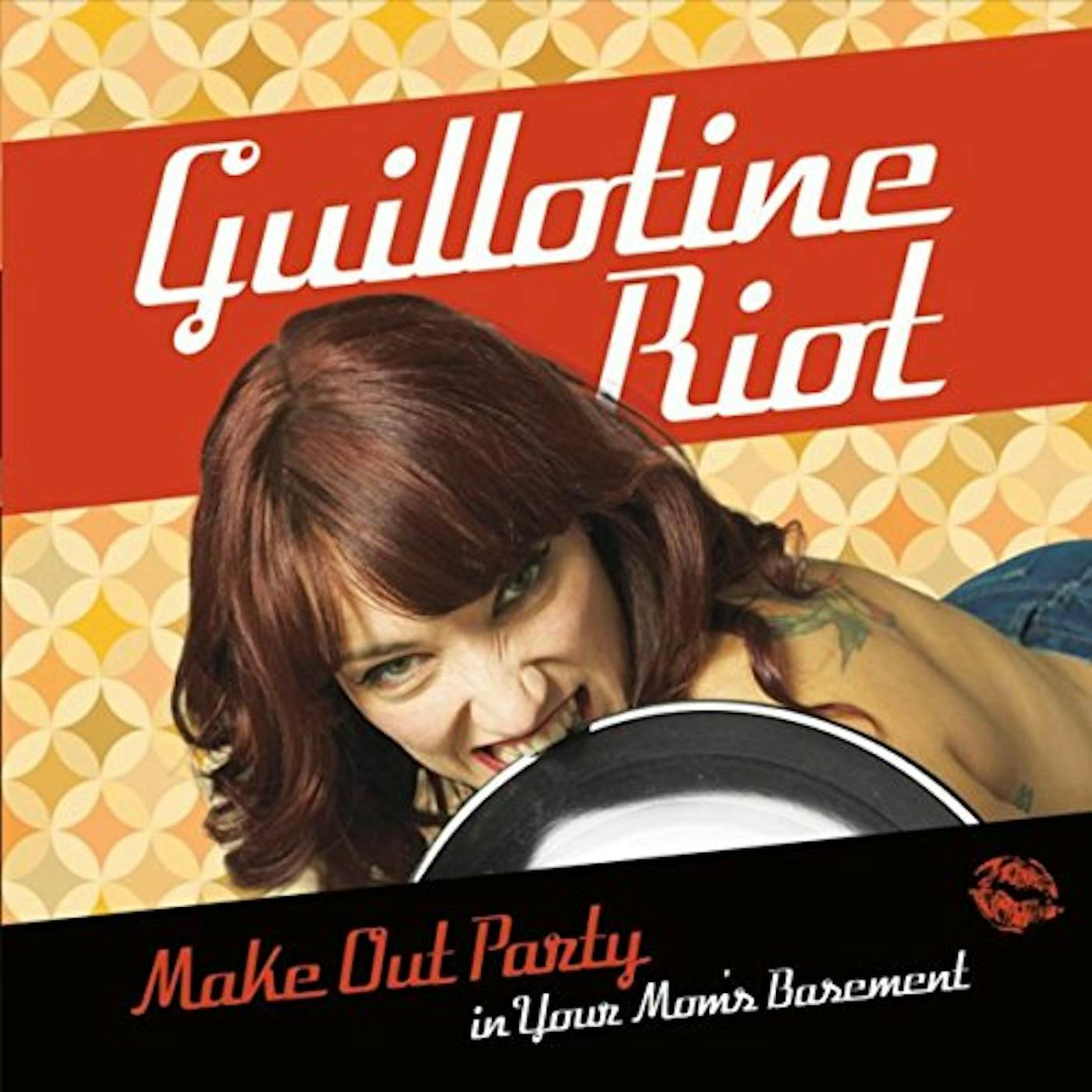 Guillotine Riot MAKE OUT PARTY IN YOUR MOM'S BASEMENT CD