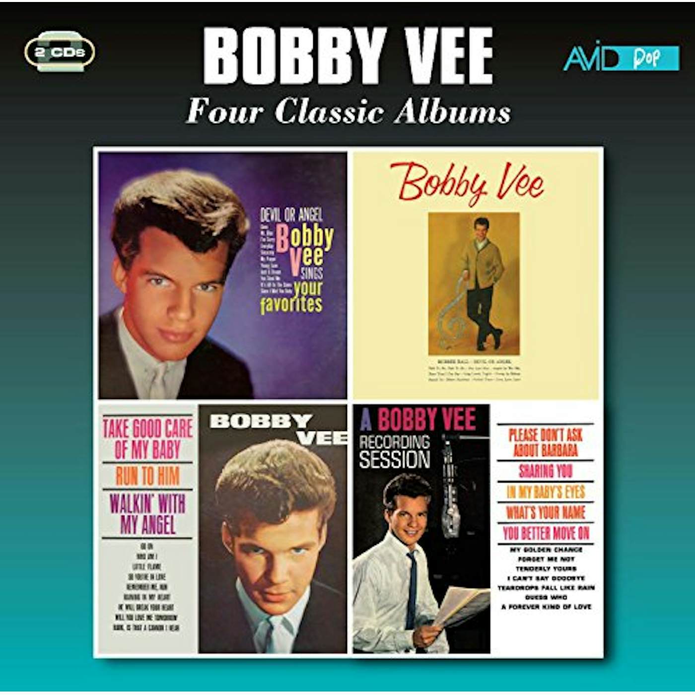 Bobby Vee SINGS YOUR FAVORITES / TAKE GOOD CARE OF MY BABY CD