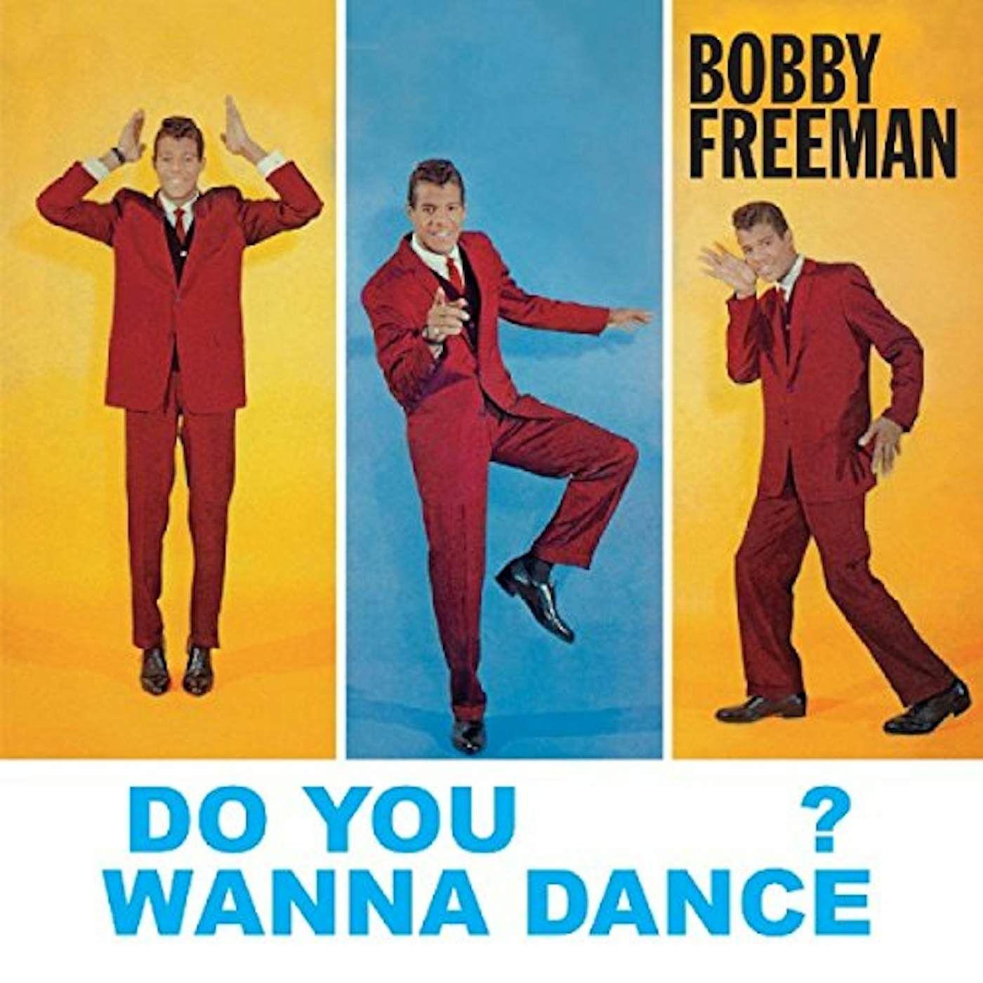 Bobby Freeman DO YOU WANNA DANCE CD