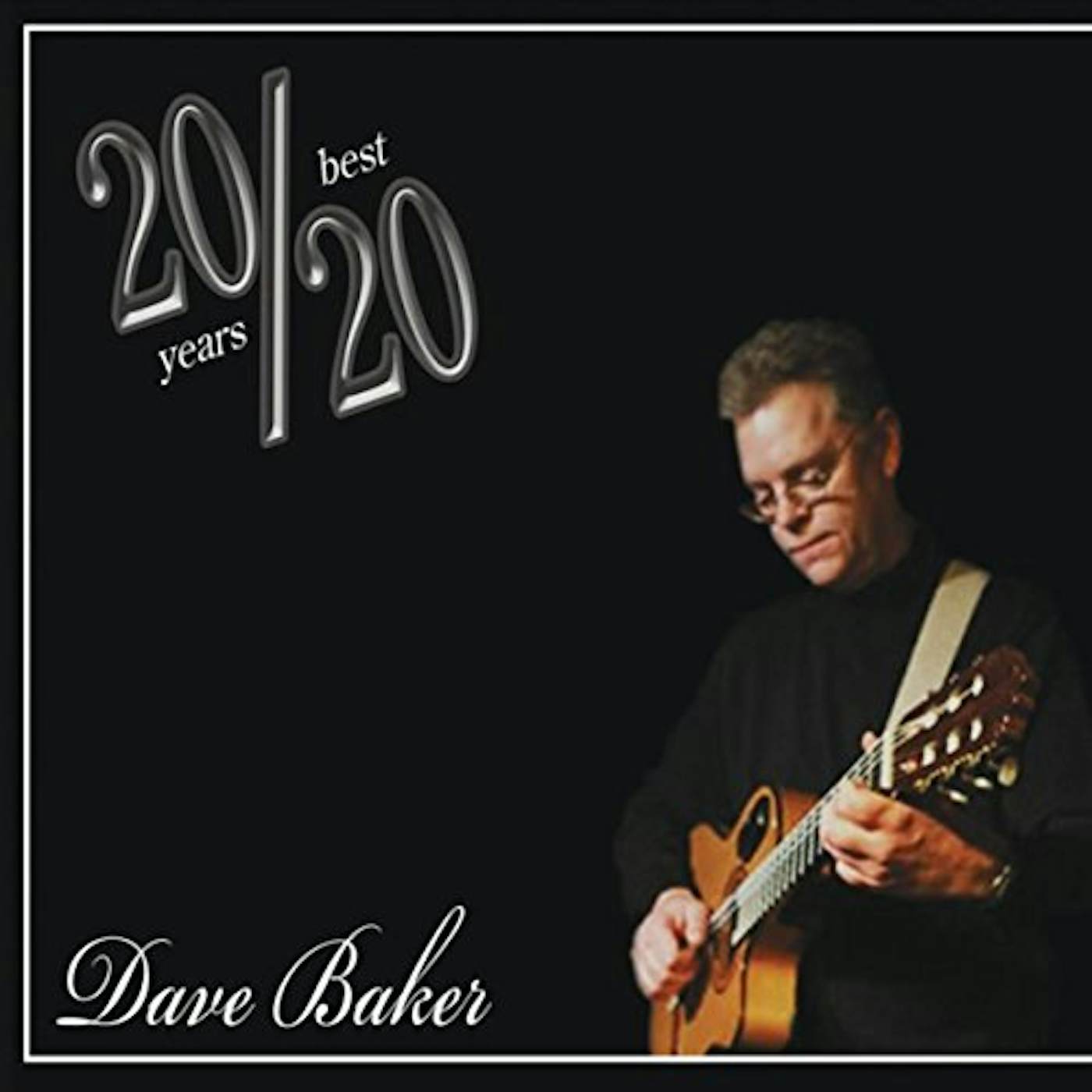 20/20: BEST OF DAVE BAKER CD