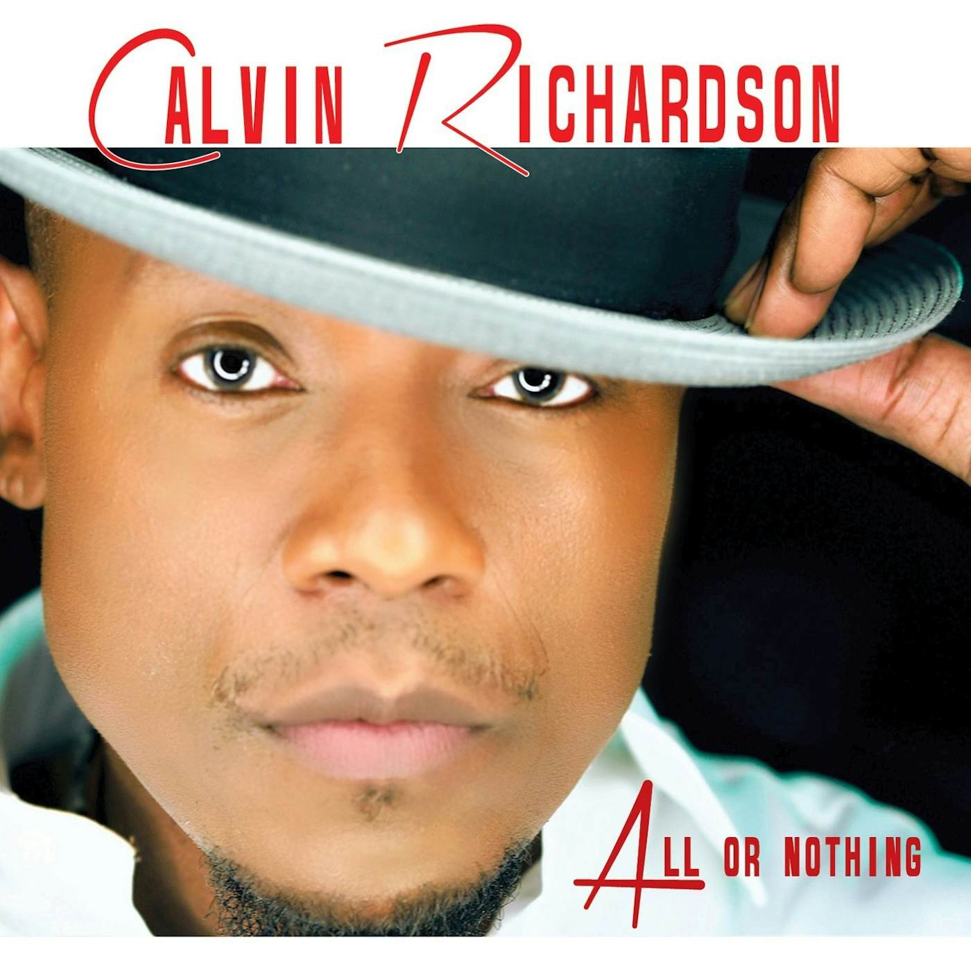 Calvin Richardson ALL OR NOTHING CD