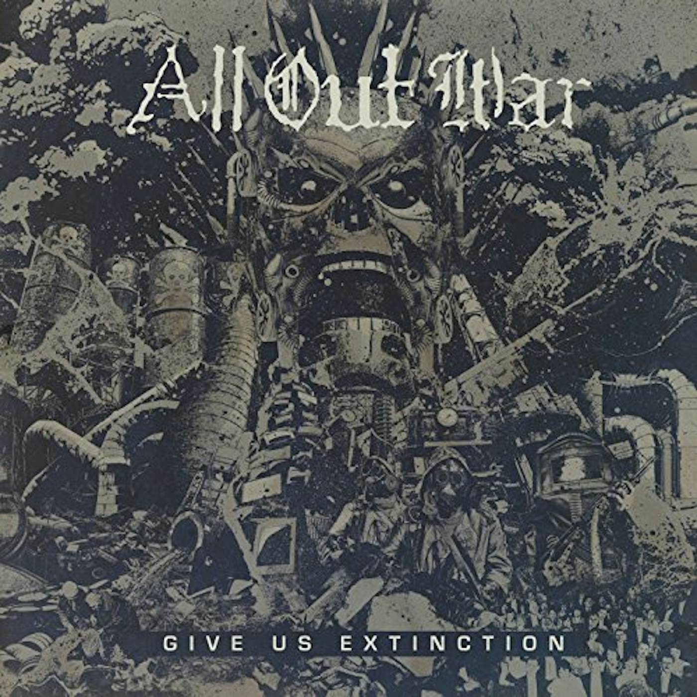 All Out War Give Us Extinction Vinyl Record