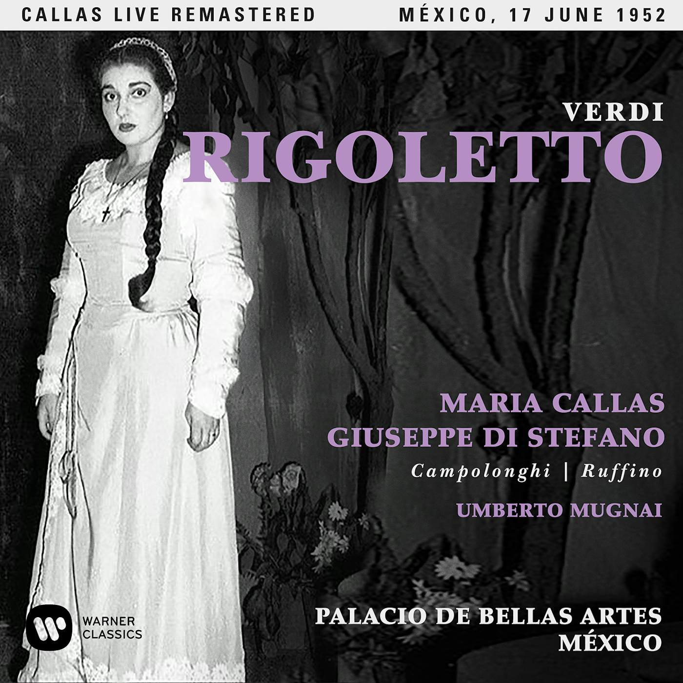 Maria Callas VERDI: RIGOLETTO (MEXICO 17/06/1952) CD