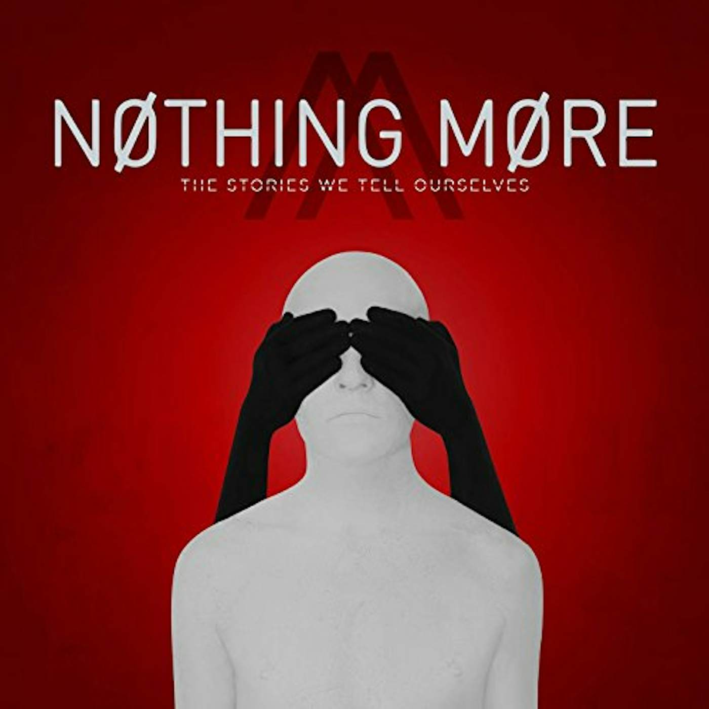 NOTHING MORE STORIES WE TELL OURSELVES Vinyl Record
