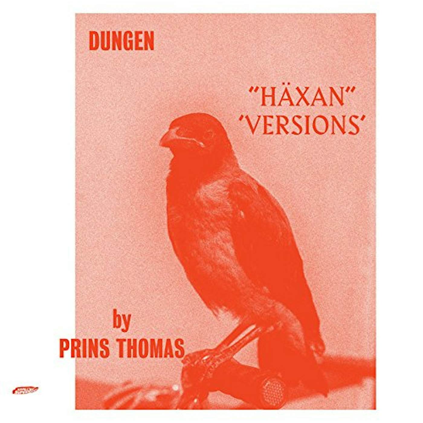 Dungen HAXAN (VERSIONS BY PRINS THOMAS) Vinyl Record