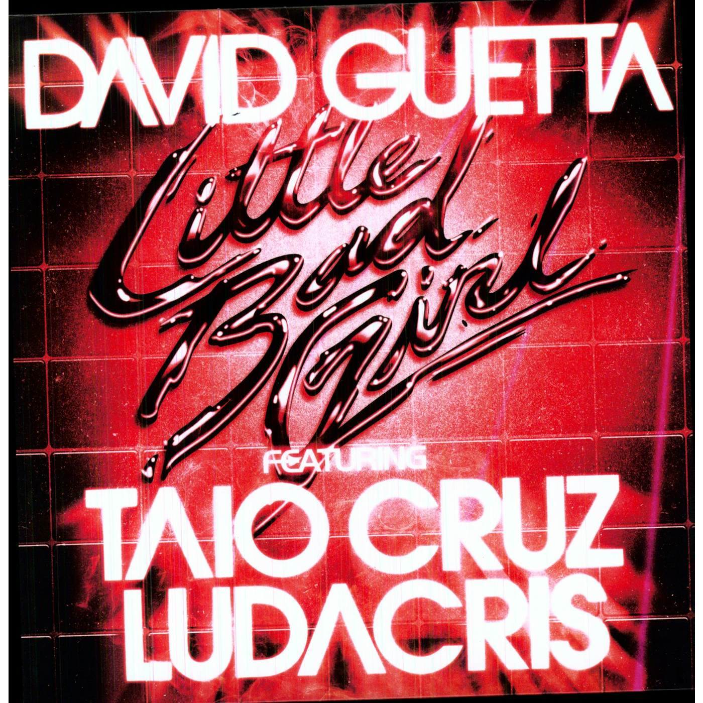 David Guetta Little Bad Girl Vinyl Record
