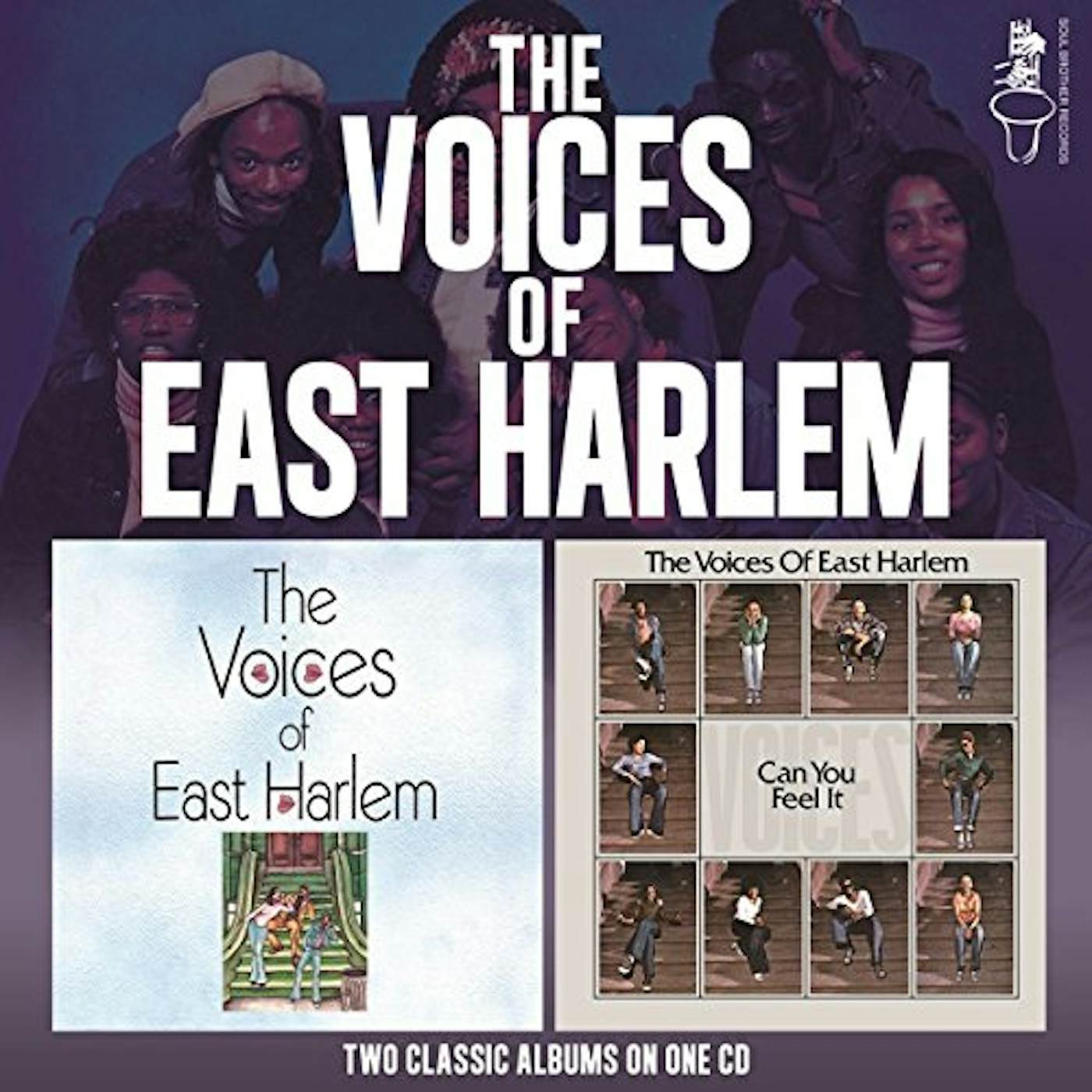 VOICES OF EAST HARLEM / CAN YOU FEEL IT CD