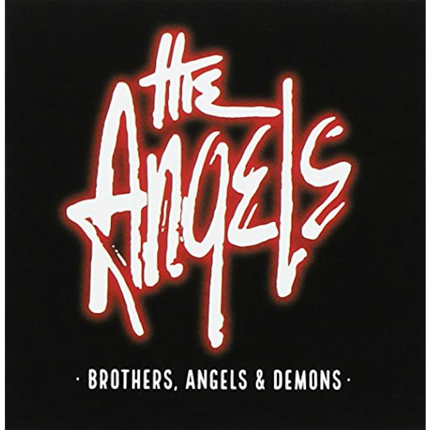 The Angels BROTHERS ANGELS & DEMON CD