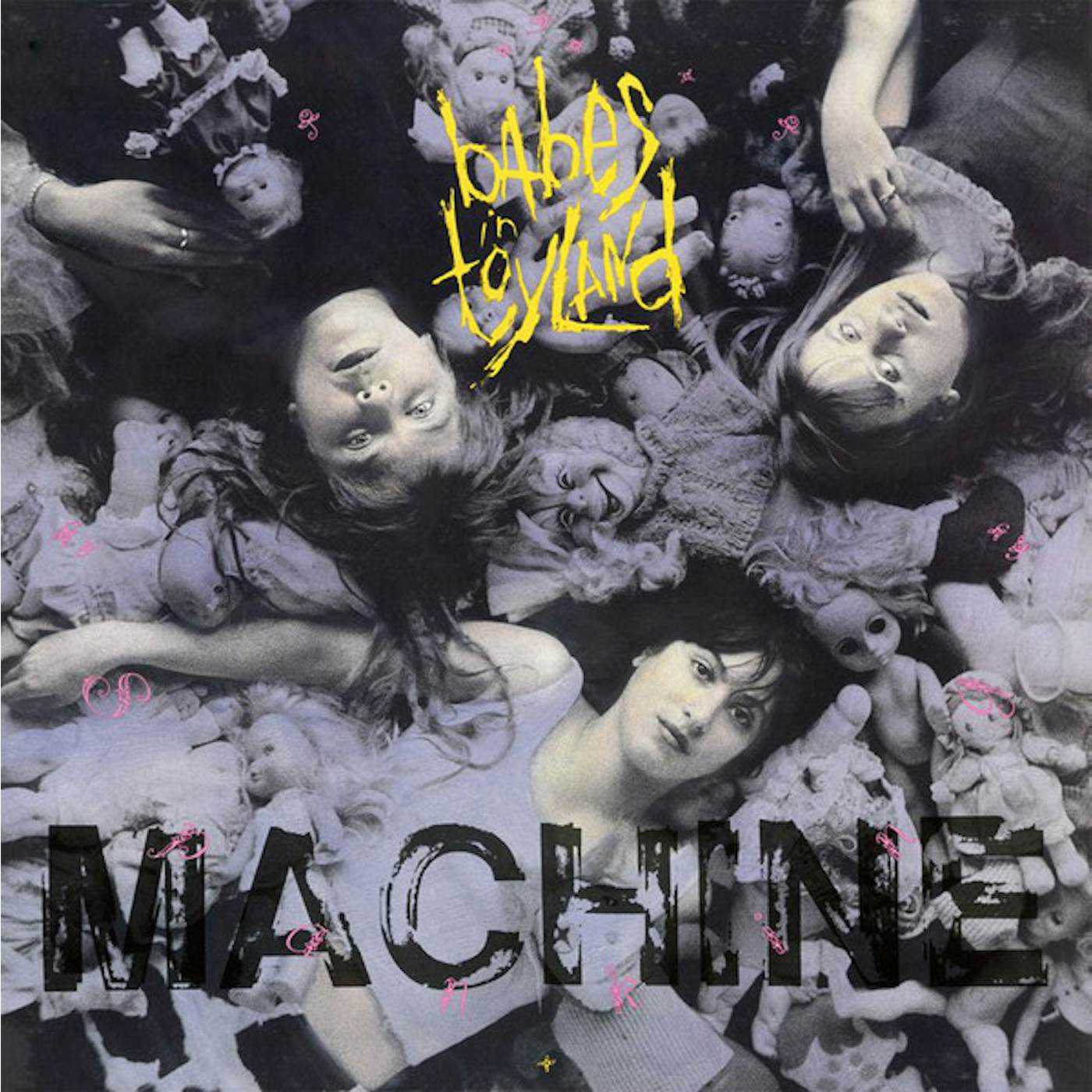 Babes In Toyland  Spanking Machine Vinyl Record