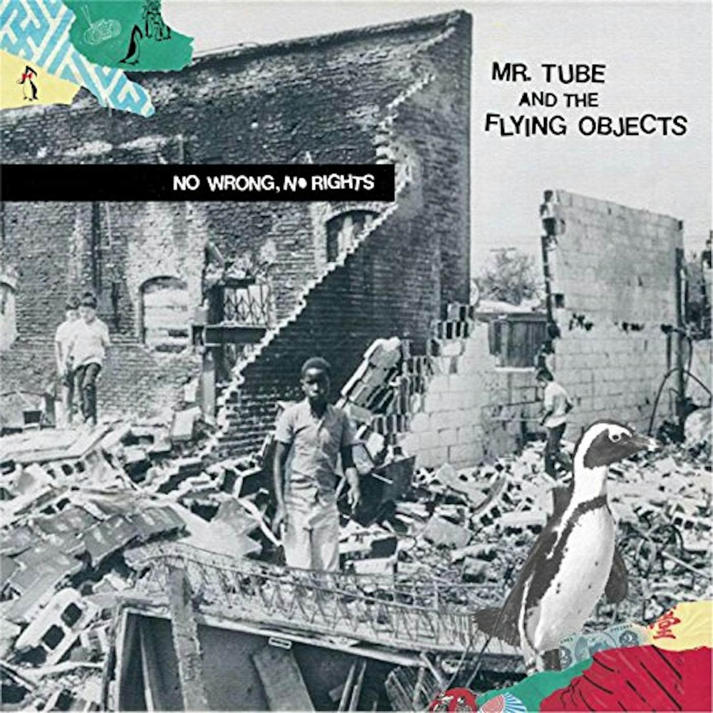 Mr. Tube and the Flying Objects NO WRONG / NO RIGHTS Vinyl Record