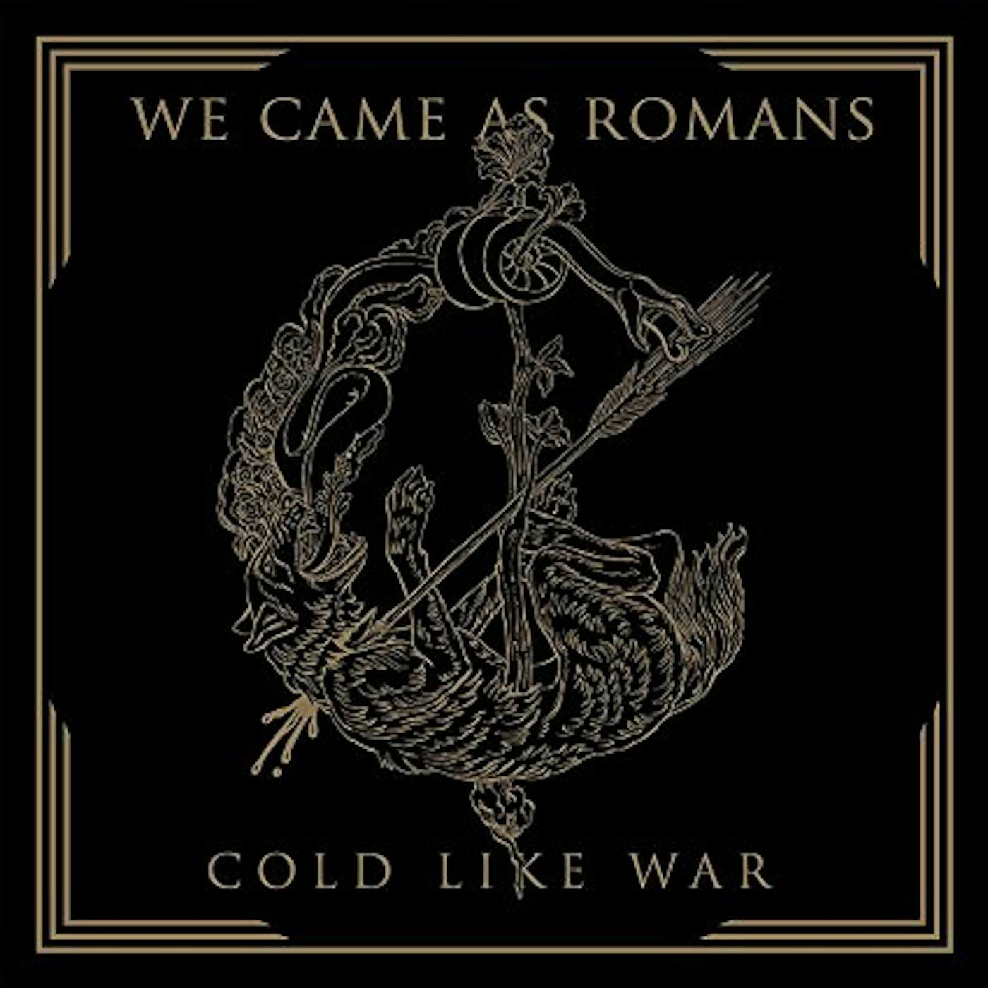 We Came As Romans COLD LIKE WAR CD