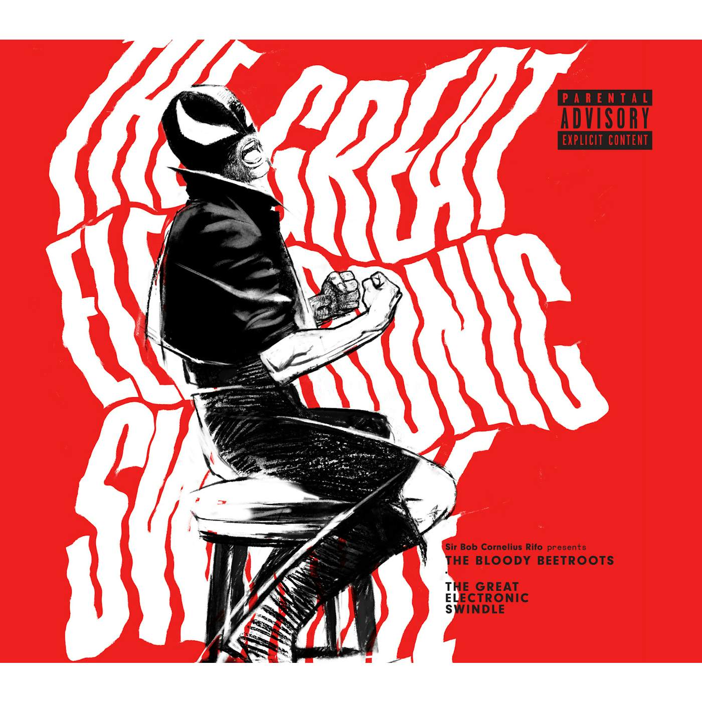 The Bloody Beetroots GREAT ELECTRONIC SWINDLE CD