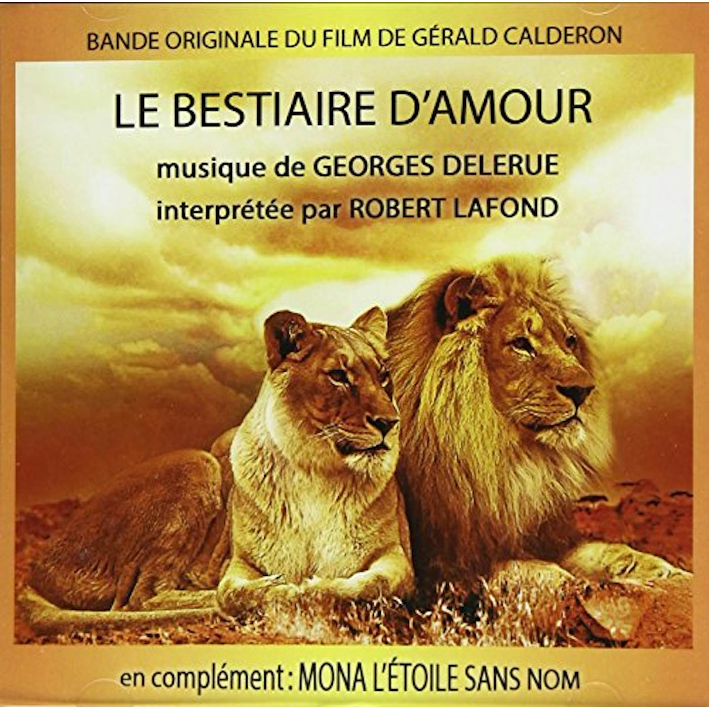 Georges Delerue LE BESTIAIRE D'AMOUR / MONA L'ETOILE SANS / Original Soundtrack CD
