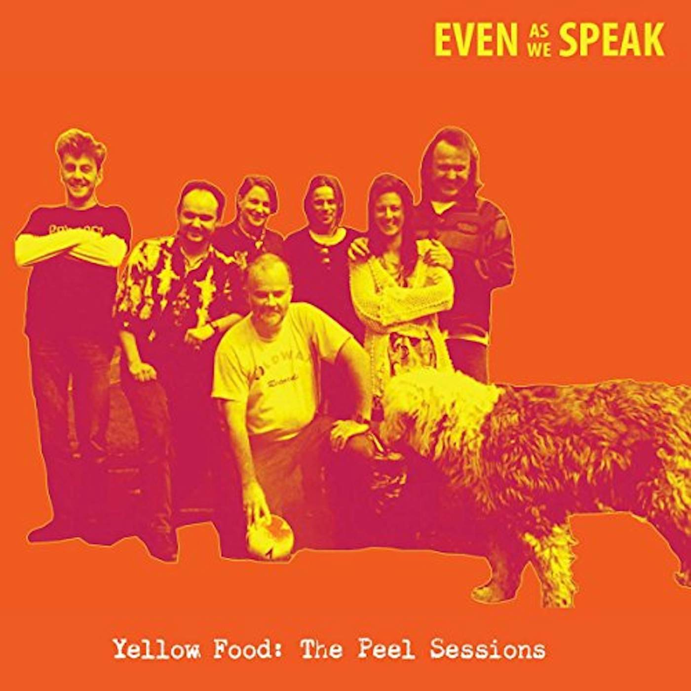 Even As We Speak YELLOW FOOD (THE PEEL SESSIONS) CD