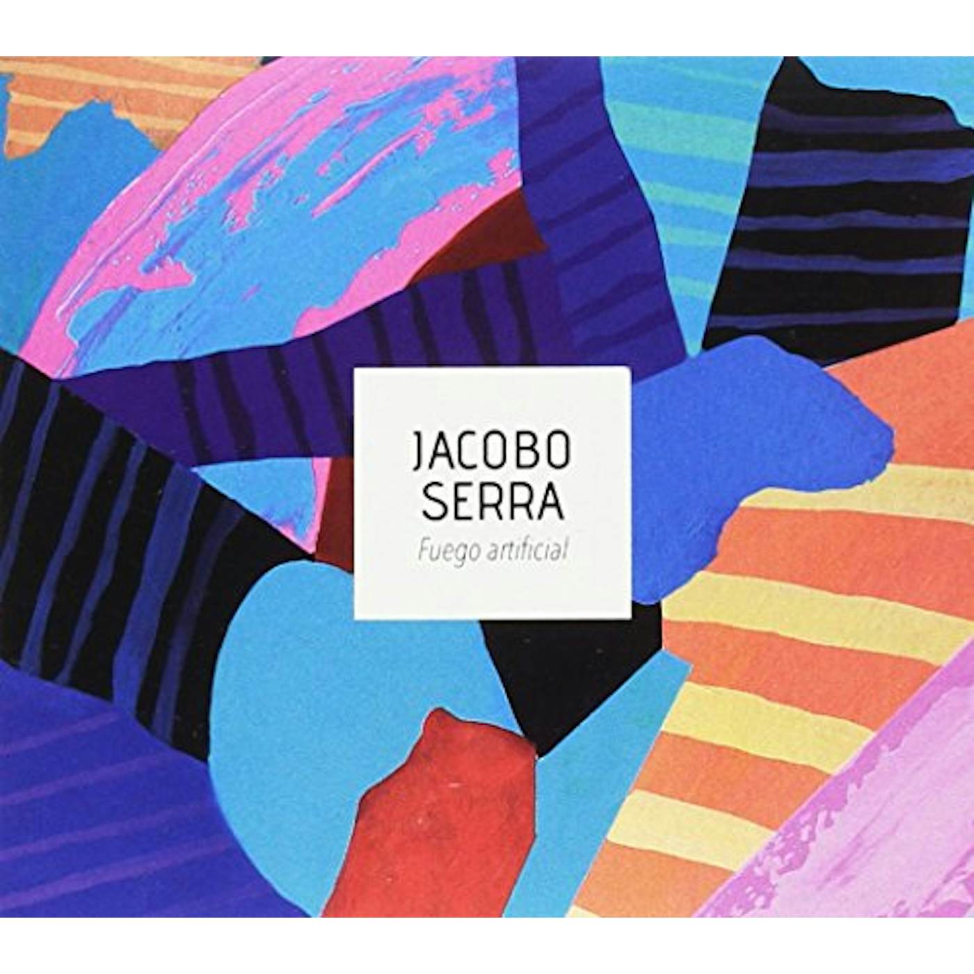 Jacobo Serra FUEGO ARTIFICIAL CD