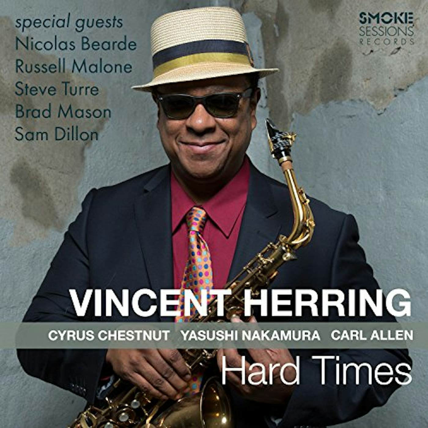 Vincent Herring HARD TIMES CD