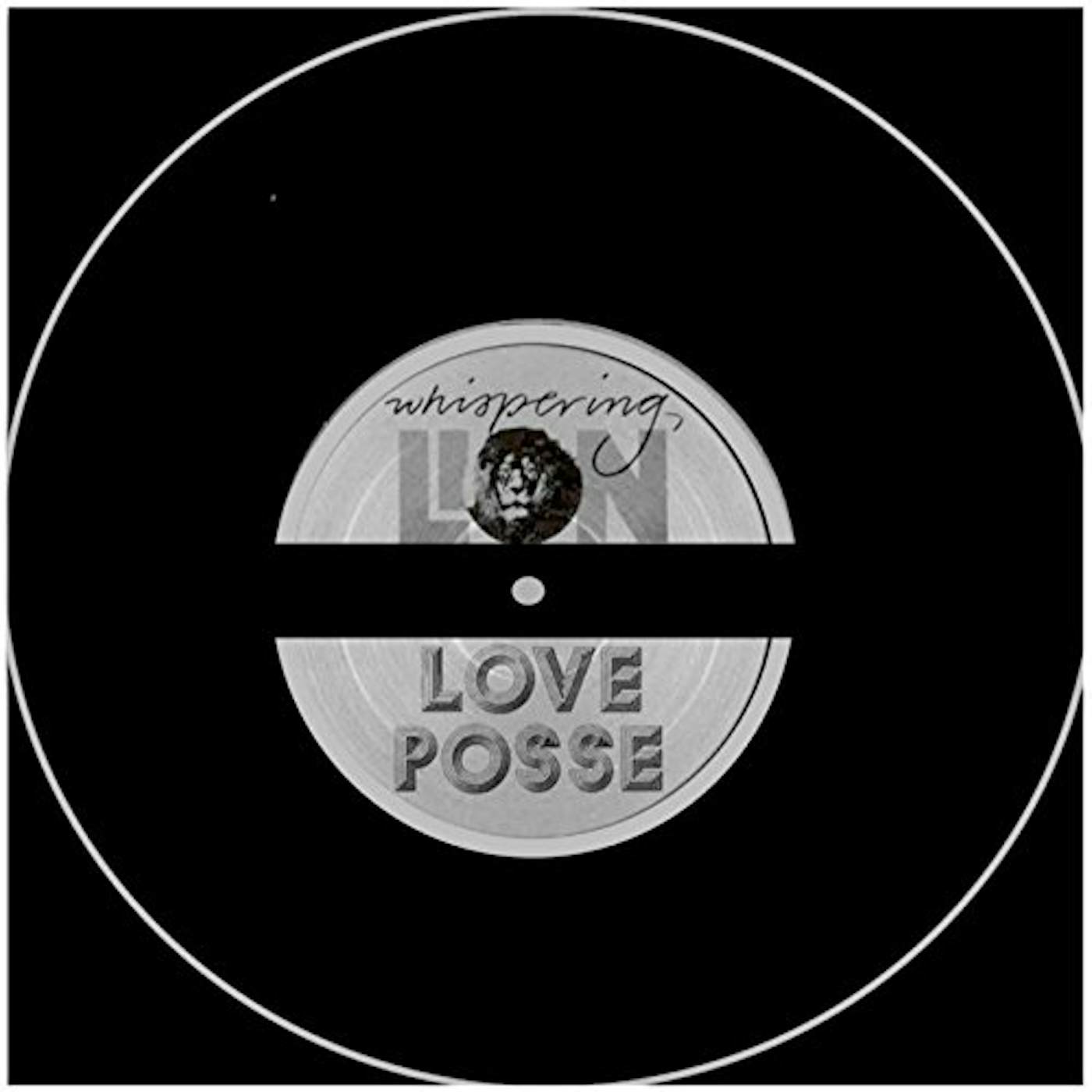 Whispering Lion Love Posse Vinyl Record