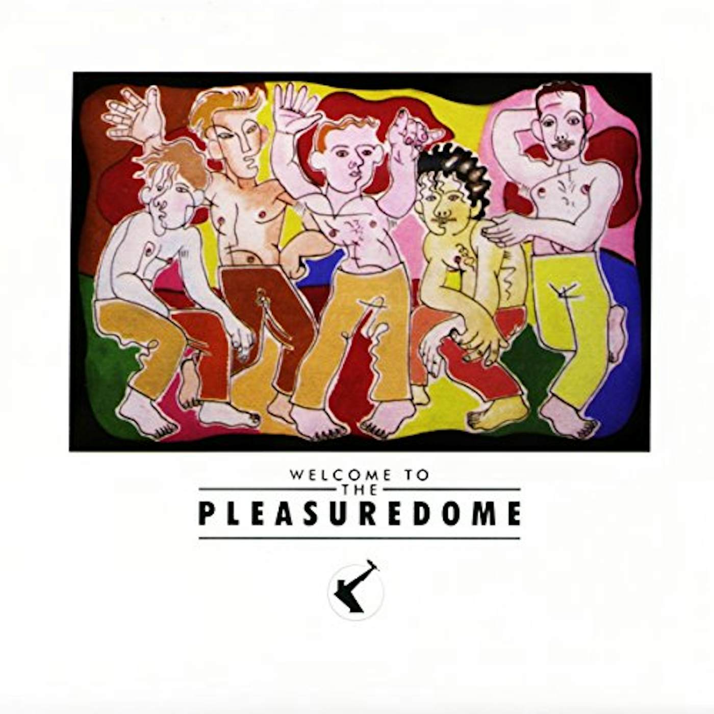 Frankie Goes To Hollywood WELCOME TO THE PLEASURE DOME Vinyl Record