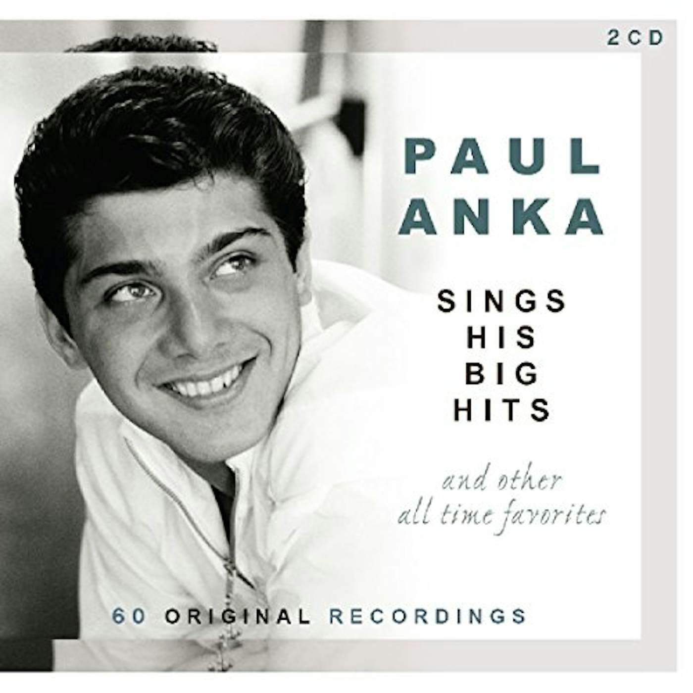 Paul Anka SINGS HIS BIG HITS & OTHER ALL-TIME FAVORITES CD