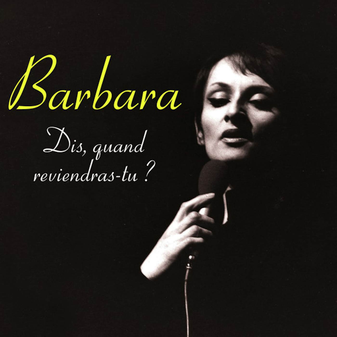 Barbara DIS QUAND REVIENDRAS-TU Vinyl Record
