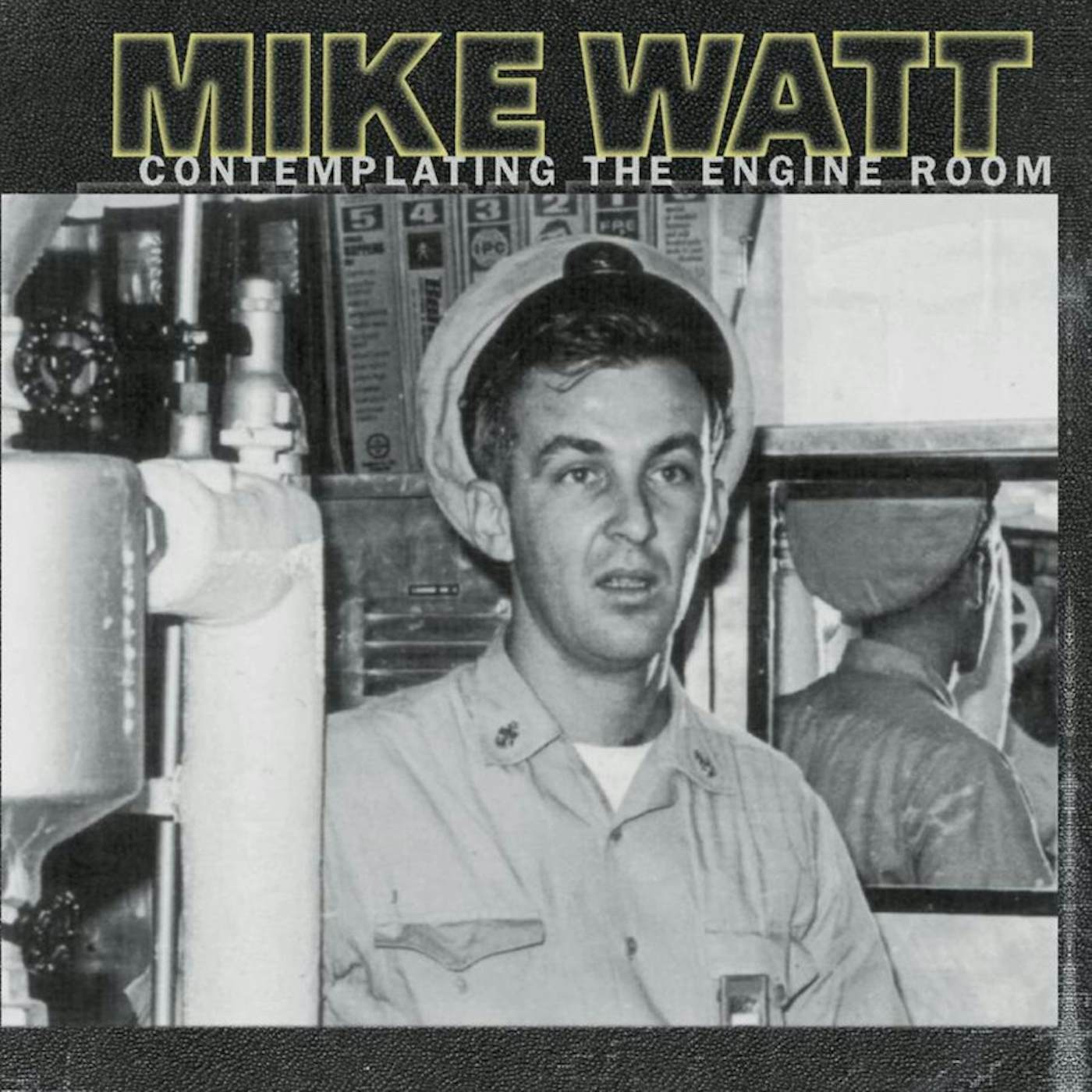Mike Watt Contemplating The Engine Room Vinyl Record