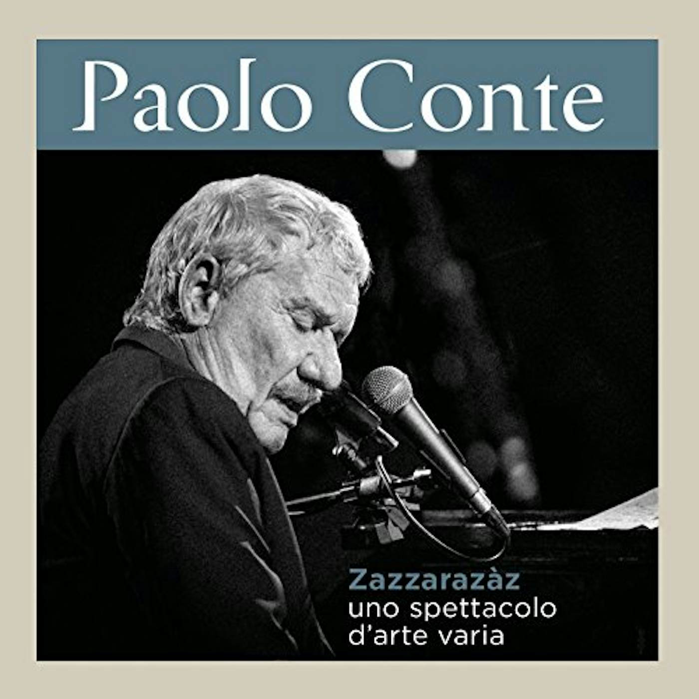 Paolo Conte ZAZZARAZAZ UNO SPETTACOLO D'ARTE VARIA CD