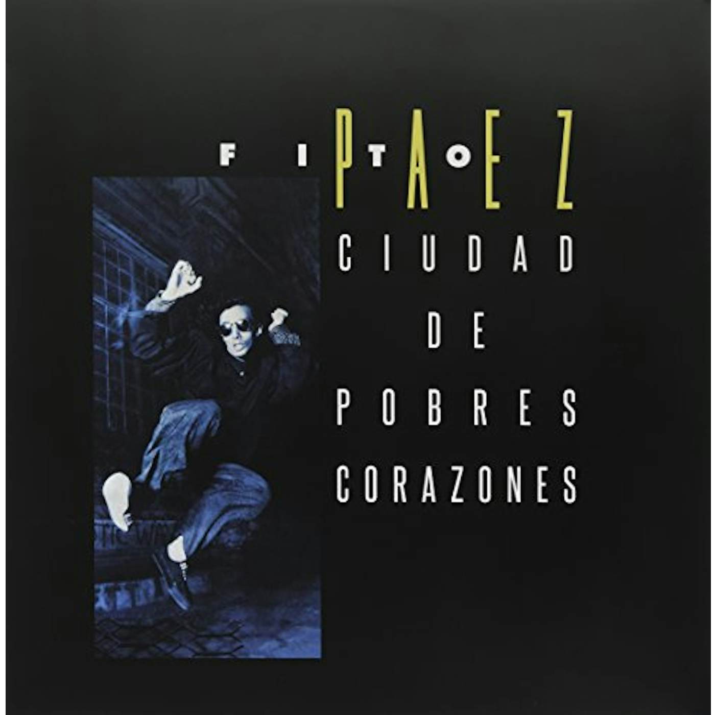 Fito Paez Ciudad De Pobres Corazones Vinyl Record
