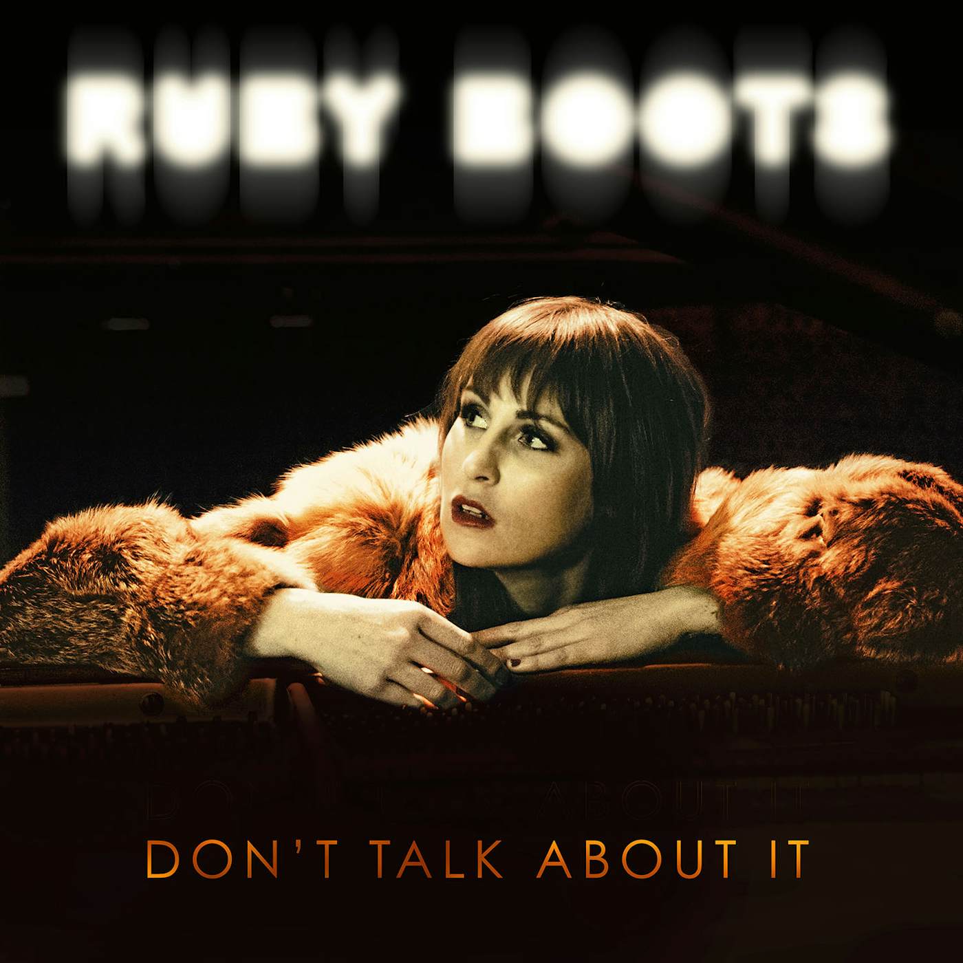 Ruby Boots DON'T TALK ABOUT IT CD