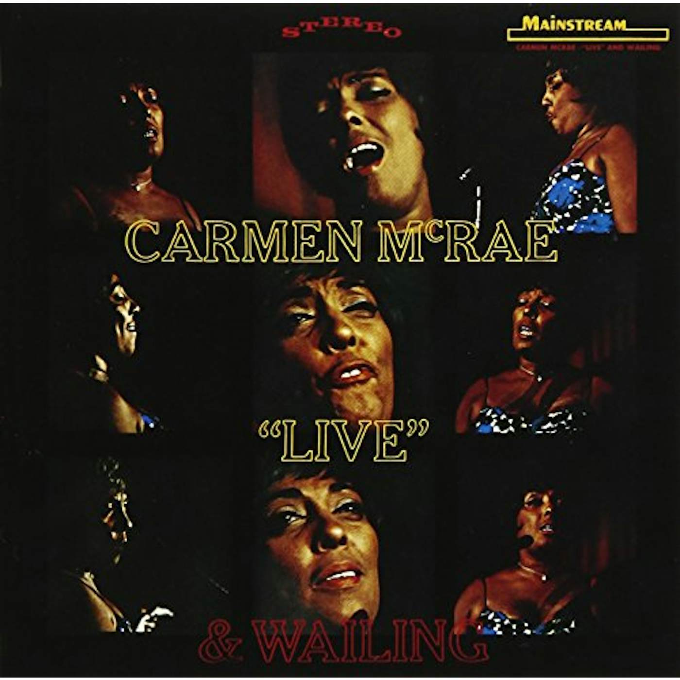 Carmen McRae LIVE & WAILING CD