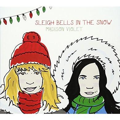 Madison Violet SLEIGH BELLS IN THE SNOW CD