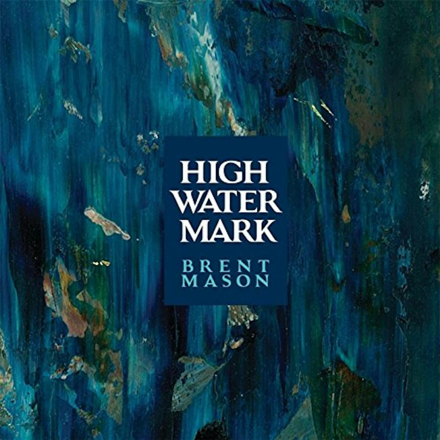 Brent Mason HIGH WATER MARK CD