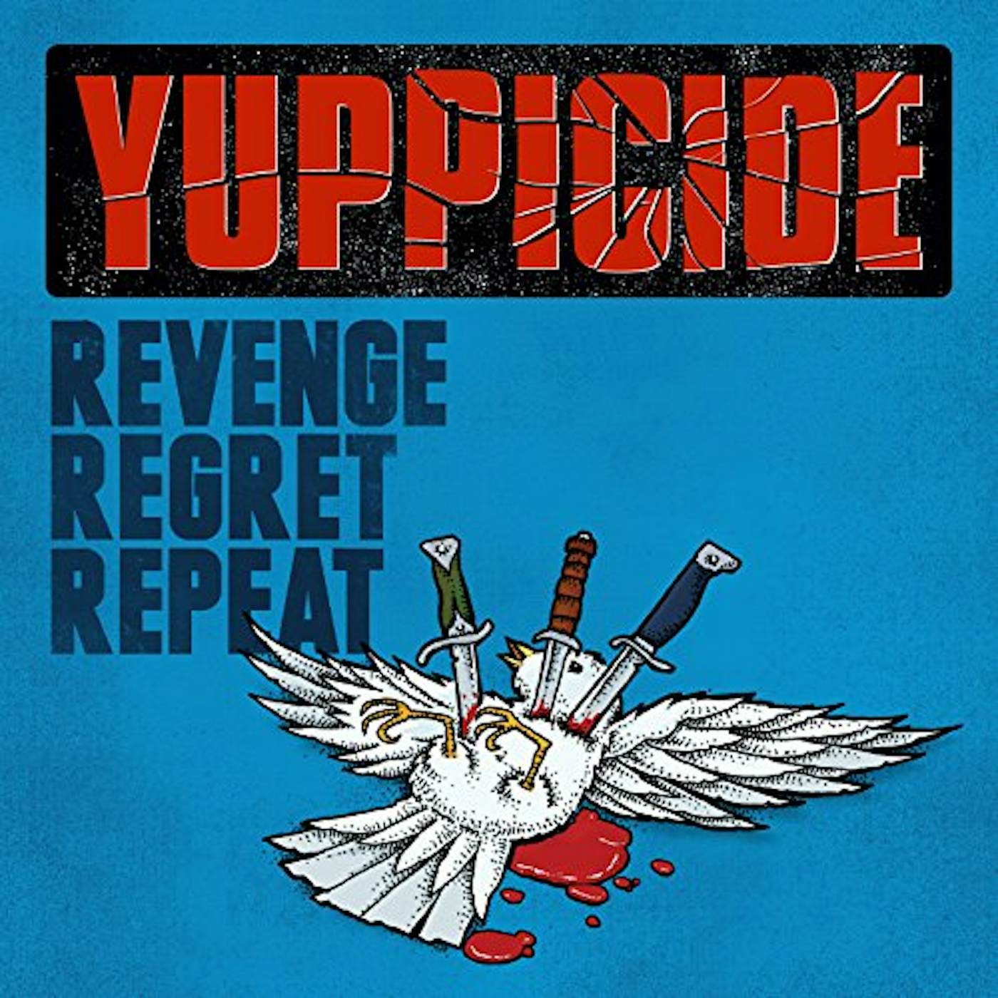 Yuppicide REVENGE REGRET REPEAT CD