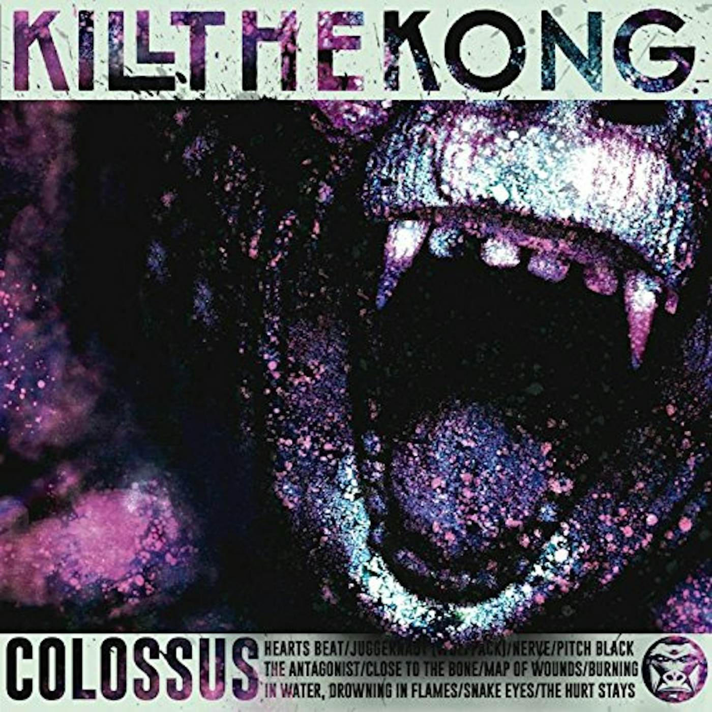 Kill the Kong COLOSSUS CD
