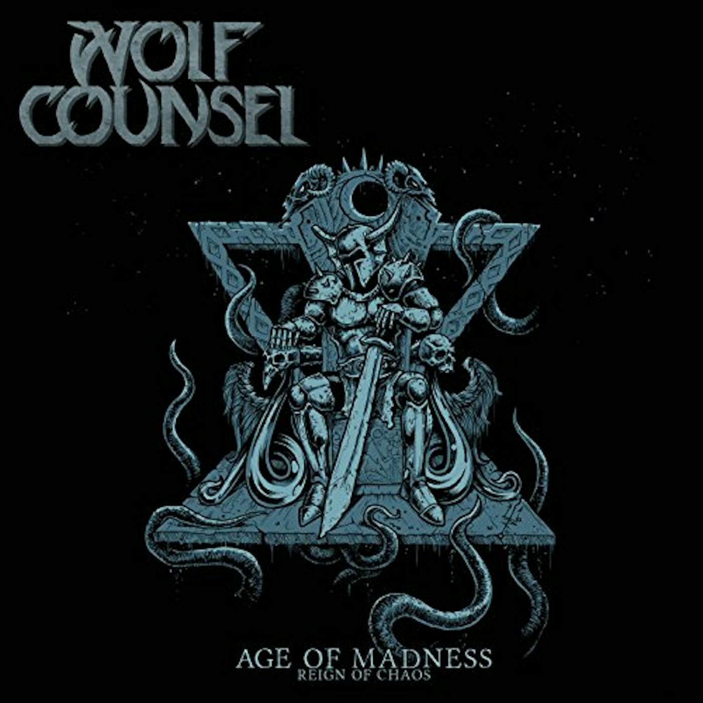 Wolf Counsel AGE OF MADNESS / REIGN OF CHAOS CD