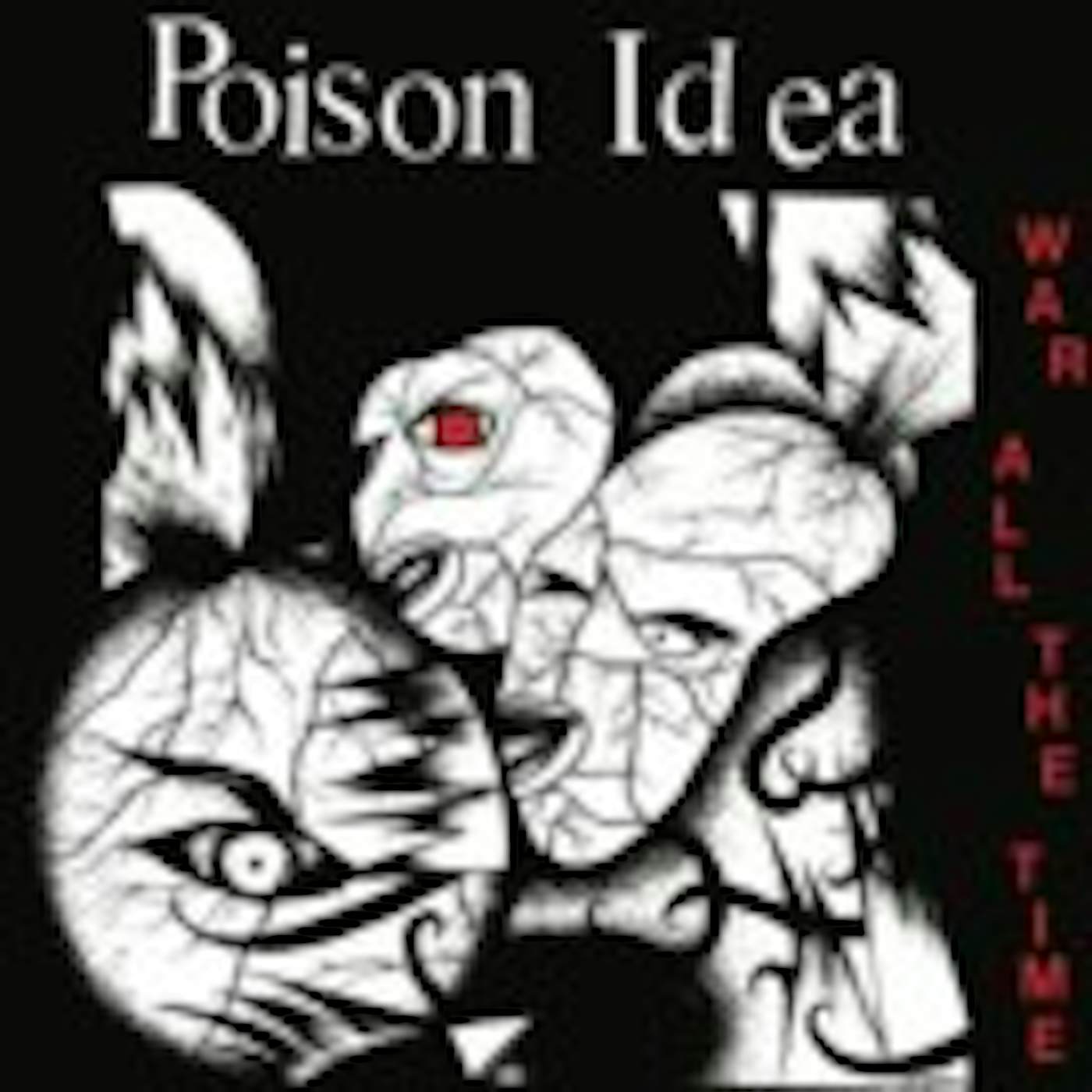 Poison Idea WAR ALL THE TIME CD