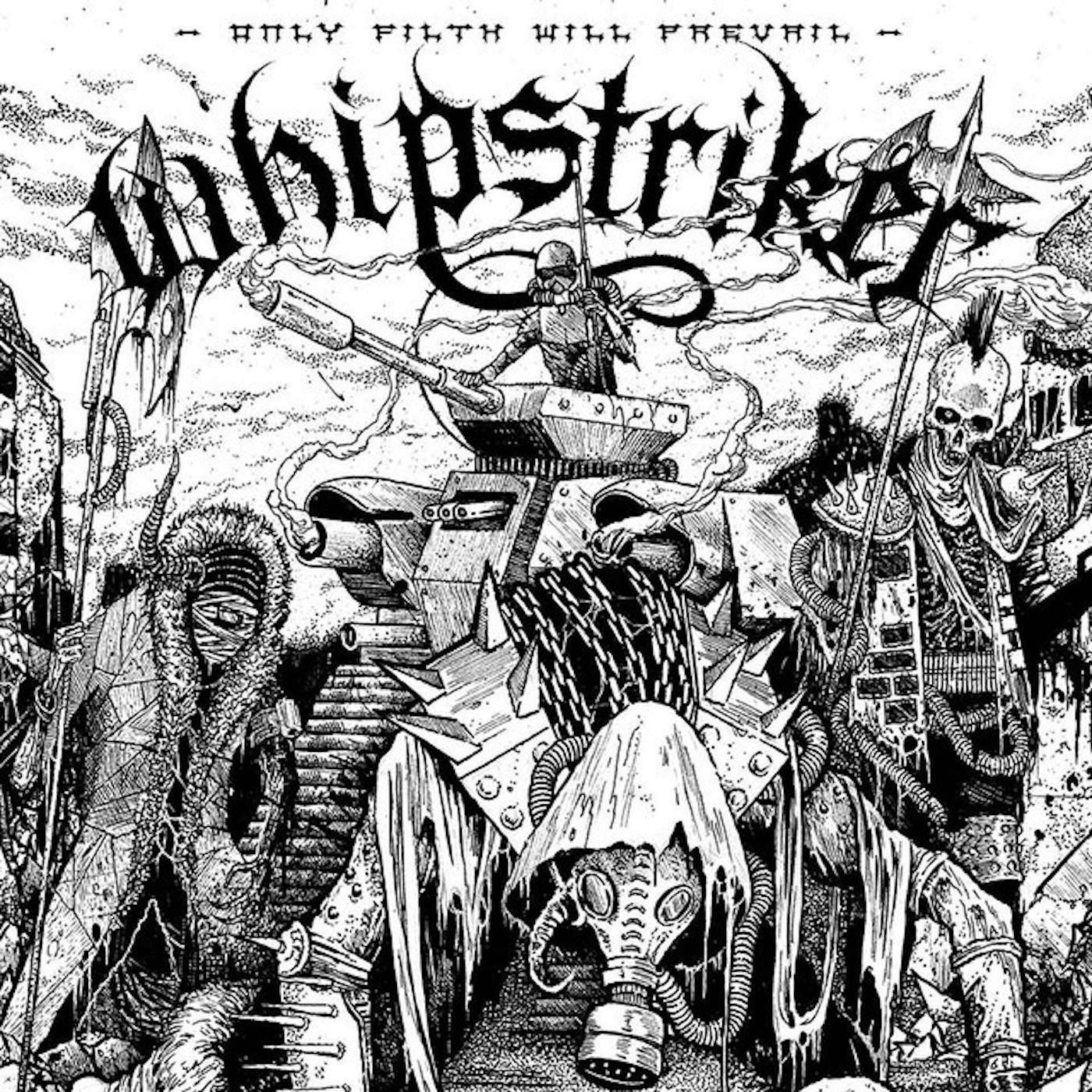 Whipstriker Only Filth Will Prevail Vinyl Record